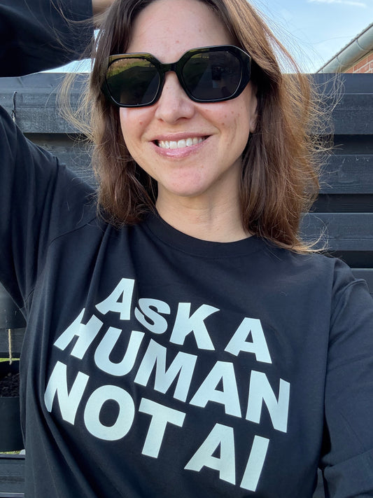 Ask A Human, Not AI Long Sleeve Statement Tee - Unisex fit